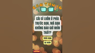 Câu Đố Vui Nhộn 2: Thử Thách Tư Duy Logic Của Bạn p51 | Cao Thủ IQ #funny #dovui #giaitri #haihuoc