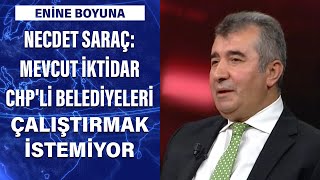 Necdet Saraç: Mevcut iktidar CHP'li belediyeleri çalıştırmak istemiyor...