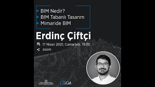 Bim Nedir? Bim Tabanlı Tasarım Ve Mimaride Bim - Erdinç Çiftçi