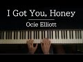 Ocie Elliott - I Got You, Honey (piano cover)