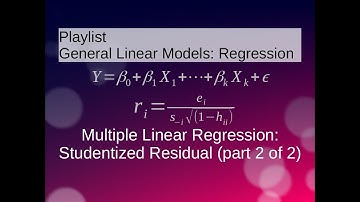 Multiple Linear Regression: Studentized Residuals (Part 2 of 2)