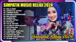 WALA AMRI MAHALLUL QIYAM LEMBAH DUKA SIMPATIK RELIGI TERBARU 2024