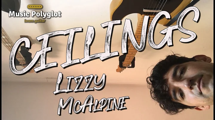 挑戰Lizzy McAlpine的Ceilings吉他教學