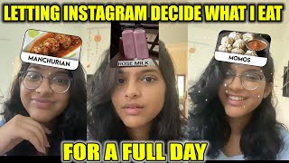 LETTING INSTAGRAM FILTERS DECIDE WHAT I EAT FOR A DAY ||#Sneholic