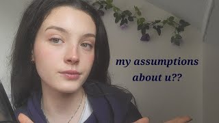 Assuming things about u (asmr)