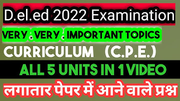 v.v.i. video for Curriculum , pedagogy and evaluation | D.el.ed examination | SCERT |