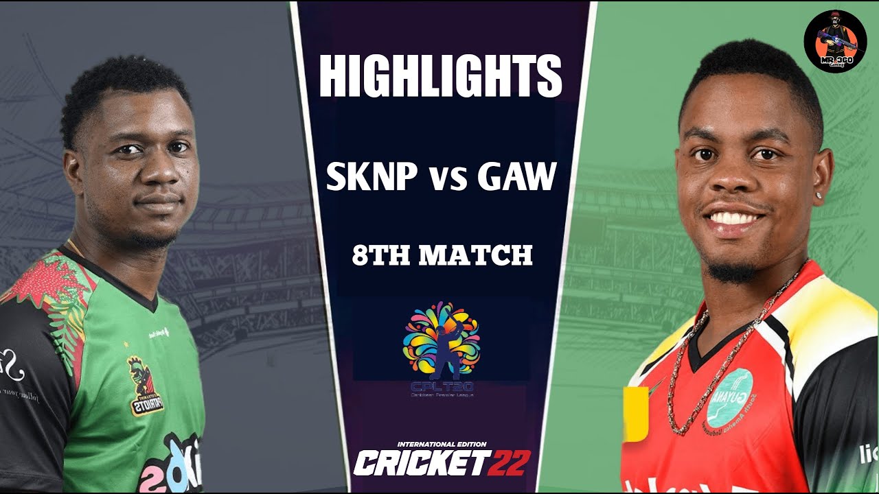 SKNP vs GAW 8th Match CPL 2023 Highlights | SKNP vs GAW Full Match Highlights | Hotstar | Cricket 22