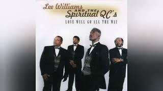 Lee Williams &amp; The Spiritual QC&#39;s-Running for My Life