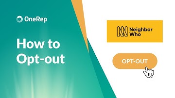 HOW TO OPT OUT OF NEIGHBOR WHO VIDEO GUIDE BY ONEREP