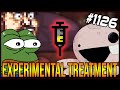 EXPERIMENTAL TREATMENT MONKAS - The Binding Of Isaac: Afterbirth+ #1126