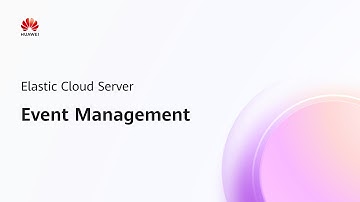 Elastic Cloud Server (ECS): Event Management | Feature Walkthrough