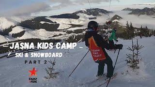 Jasná Kids Camp - PART 2 -