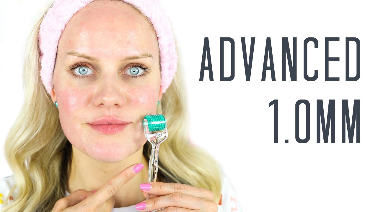 ADVANCED 1.0MM DERMAROLLER ROUTINE - A Step By Step Guide