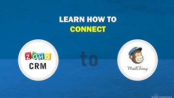 Zoho CRM to MailChimp Connector Setup