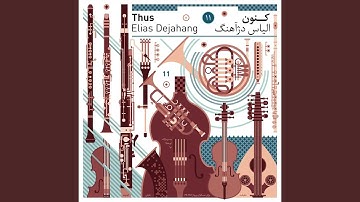 I - Chahaargaah (Concertino For Iranian Oud & Orchestra)