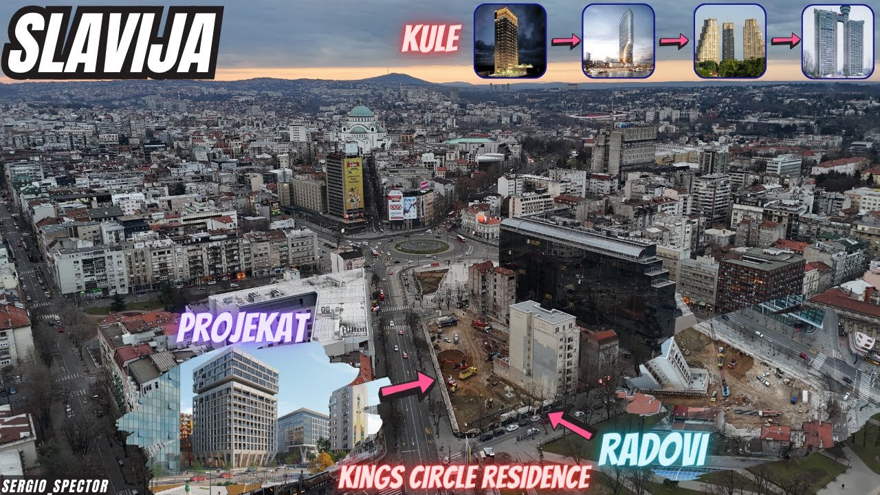 Radovi na Slaviji - izgradnja Kings Circle Residences, Hotel Slavija ...