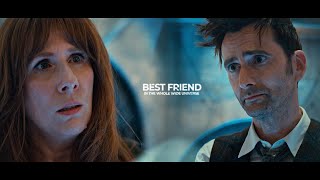 Doctor and Donna | BEST FRIEND IN THE WHOLE WIDE UNIVERSE