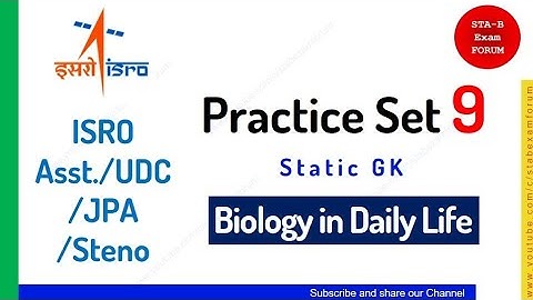 ISRO Assistant UDC JPA Steno | Practice Set 9 | Static GK | General Science | Biology in Daily Life