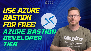 🔥 Use Azure Bastion for FREE! | Azure Bastion Developer Tier