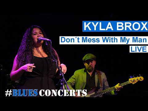 Kyla Brox - Don't Mess With My Man