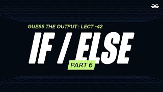 Guess the Output 42 | Tricky C codes for Beginners, Technical Interviews & Gate | GeeksforGeeks