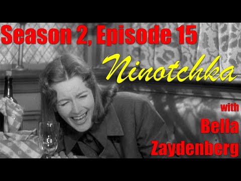 Ninotchka w/ Bella Zaydenberg still