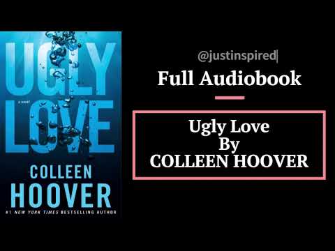 Ugly Love by COLLEEN HOOVER  - Full Audiobook @justinspired    #viral #audiobook #audio #audio