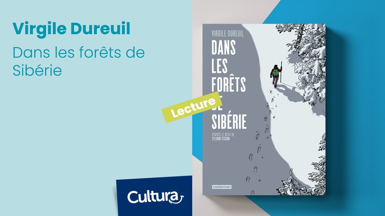 Talents Cultura BD 2020 : Dans les forêts de Sibérie de Virgile Dureuil