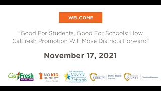 Webinar Good For Students Good For Schools How CalFresh Promotion Will Move Districts Forward