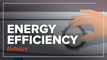 Energy Efficiency Rebates