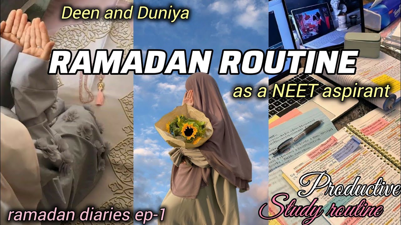 Ramadan Routine as a NEET 2026 Aspirant🌙📚|Deen and Dunya✨️|Productive📚|
