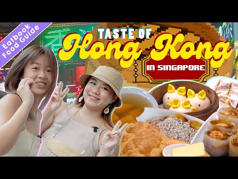Video Getting A Taste of Hong Kong in Singapore! | Eatbook... - youtube