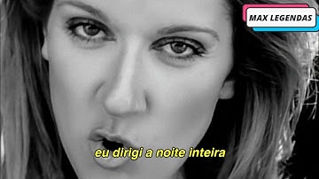 Céline Dion - I Drove All Night (Tradução) (Legendado) (Clipe Oficial)