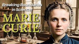 Marie Curie: The First Woman to Win a Nobel Prize | Best Short Biography
