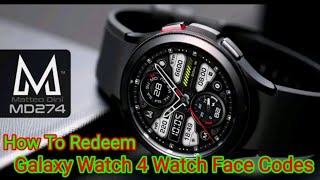 How To Redeem Watch Face Codes For Wear OS Watch Faces Galaxy watch 4/Galaxy Watch 4 Classic