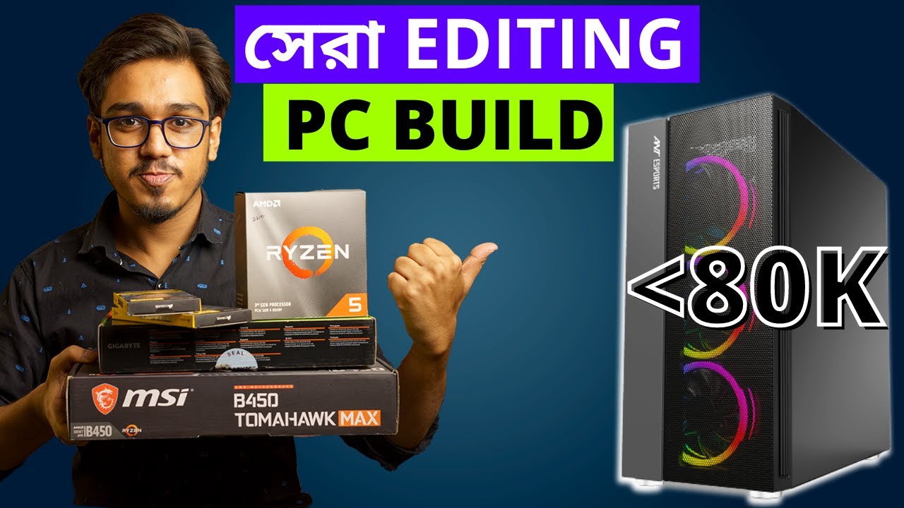 Ultimate 4k Editing PC Under 80K in 2021🔥🔥🔥 | Video Editing PC Build ...
