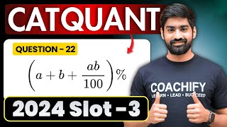 🔥 CAT 2024 Quants Slot 3 Question 22 Solved | Crack CAT