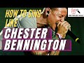 How To Sing Like Chester Bennington -  Isolated Vocals