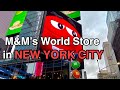 M&M’s WORLD STORE TOUR NEW YORK TIME SQUARE 2020