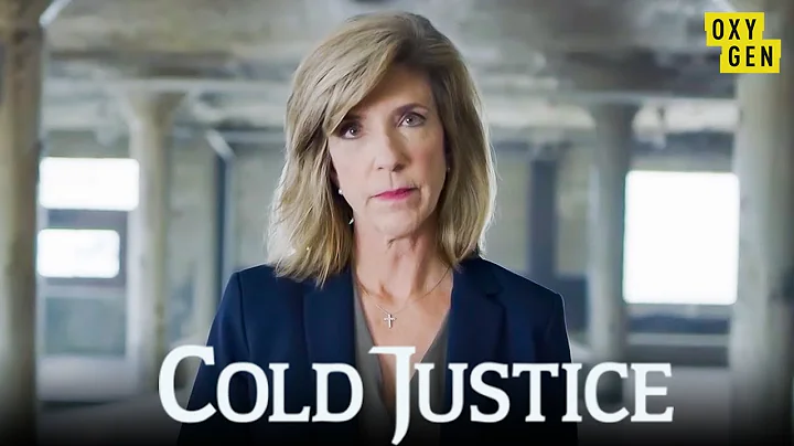 Cold Justice Returns With Thrilling New Unsolved C...