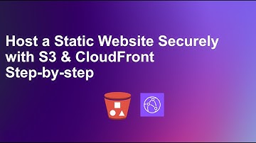 Host a Static Website Securely with S3 & CloudFront Step-by-step