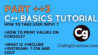 Part 3 - C++ Basics Tutorial | cin and cout in c++ | c++ iostream tutorial |c++ console input output