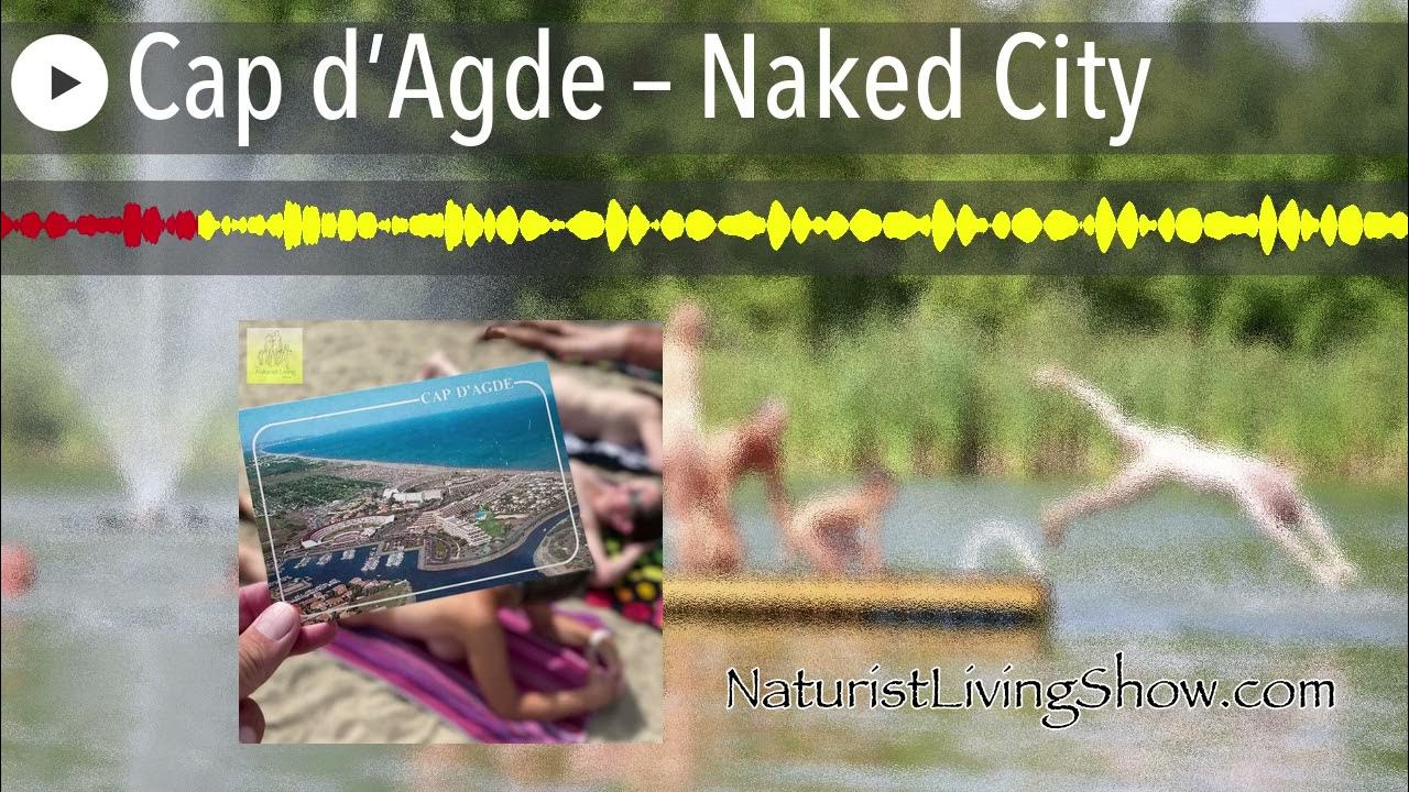 Cap d’Agde – Naked City