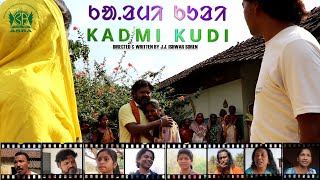 KADMI KUDI PART 1 || SANTALI FILM 2024