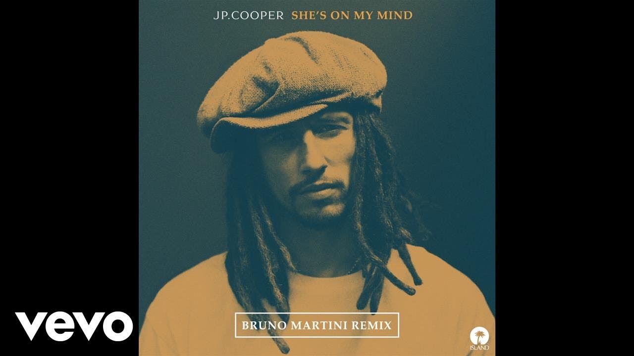 JP Cooper She's On My Mind (Bruno Martini Remix) YouTube JP Cooper She's On My Mind (Bruno Martini Remix) YouTube