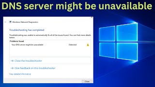 How To Fix DNS server might be unavailable in Windows 10/11/8/7