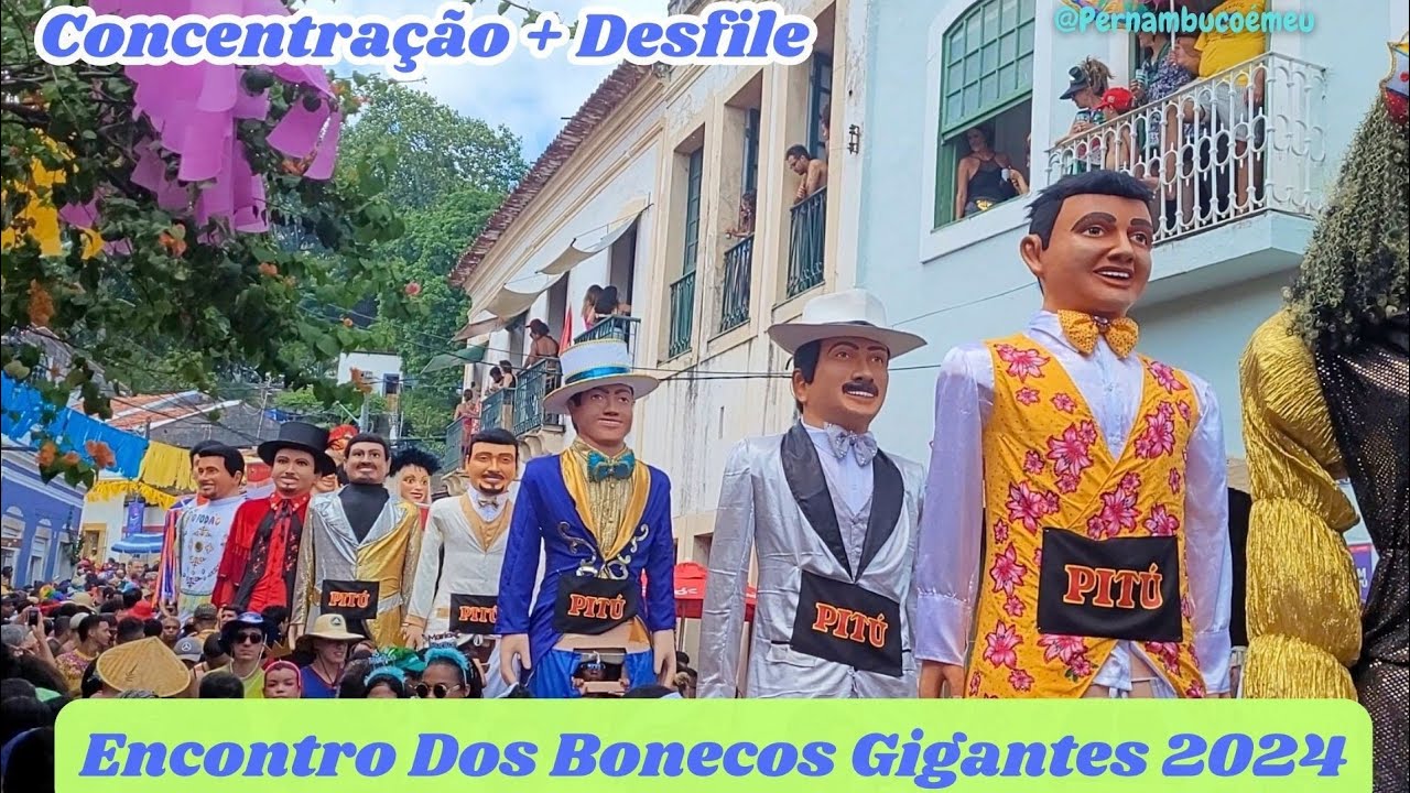 Encontro Dos Bonecos Gigantes 2024 ( Carnaval de Olinda)
