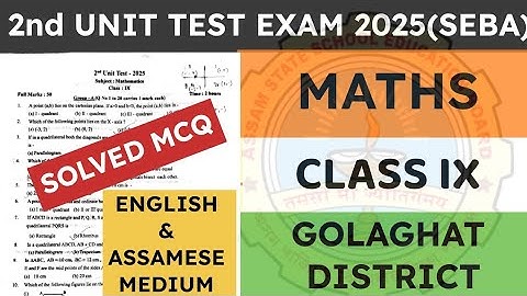 Class 9 2nd unit test Maths question paper 2025-26 | General Maths | Golaghat District | seba