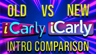 iCarly Intro Comparison (2007 vs. 2021)