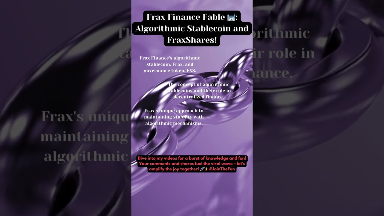 Frax Finance Fable 🏰: Algorithmic Stablecoin and FraxShares!